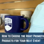 How to Choose the Right Promotional Products for Your Next Event in Skagit County.